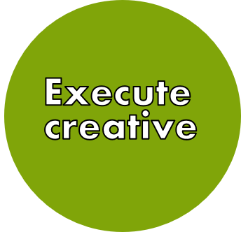 execute creative